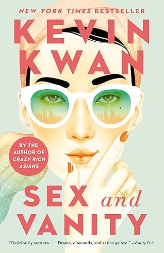 S e x and Vanity: A GMA Book Club Pick: A Novel