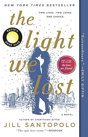 The Light We Lost: Reese's Book Club
