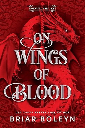 On Wings of Blood (Standard Edition): A Dark Paranormal Romance Set in a Deadly Supernatural Academy (Bloodwing Academy, 1)