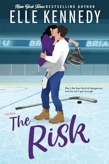 The Risk (Briar U, 2)