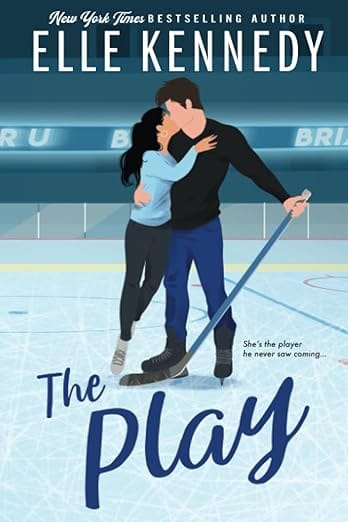 The Play (Briar U, 3)