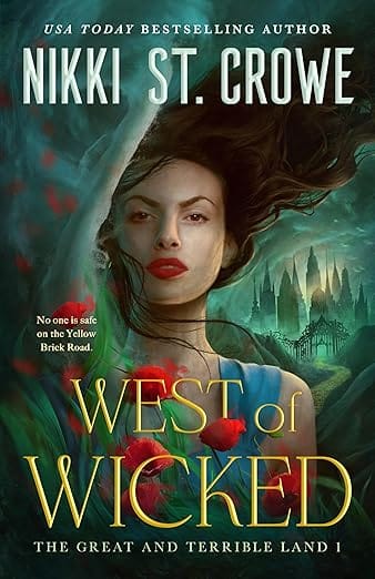 West of Wicked (The Great and Terrible Land, 1)
