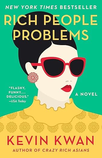 Rich People Problems (Crazy Rich Asians Trilogy)