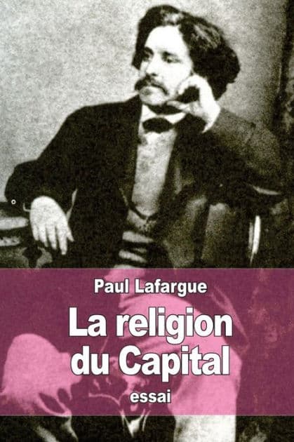La Religion du Capital by Paul Lafargue