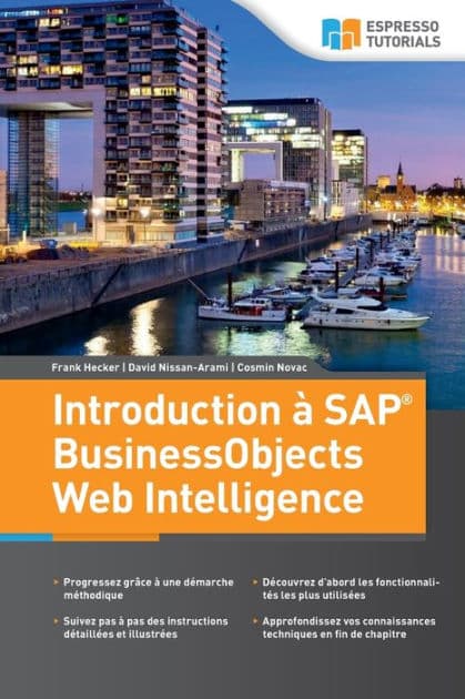 Introduction à SAP BusinessObjects Web Intelligence by David Nissan-Arami