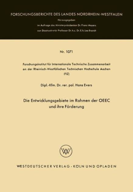 Die Entwicklungsgebiete im Rahmen der OEEC und ihre Förderung by Hans Evers