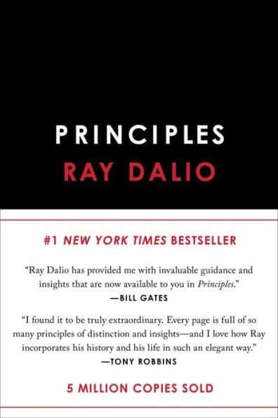 Principles: Life and Work by Ray Dalio