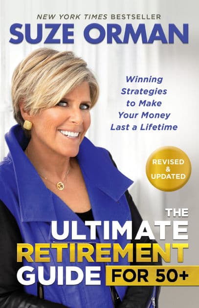 The Ultimate Retirement Guide for 50+: Winning Strategies to Make Your Money Last a Lifetime (Revised & Updated for 2025) by Suze Orman