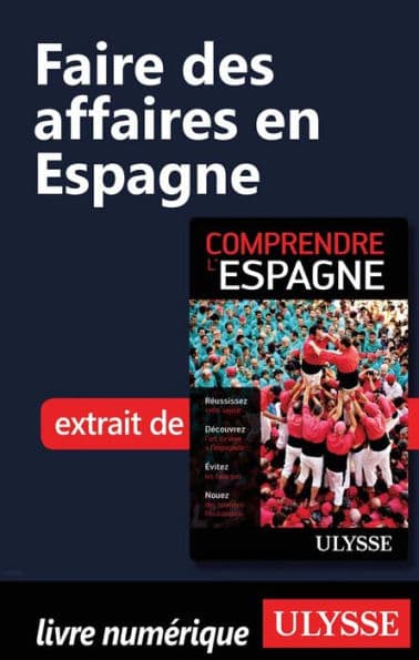 Faire des affaires en Espagne by Teresa Pérez