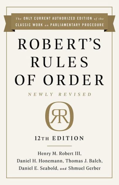 Robert's Rules of Order Newly Revised, 12th edition by Henry M. Robert III