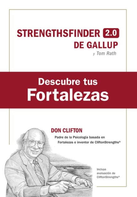 Descubre tus fortalezas + c digo (Strength Finder 2.0 Spanish Edition) by Tom Rath