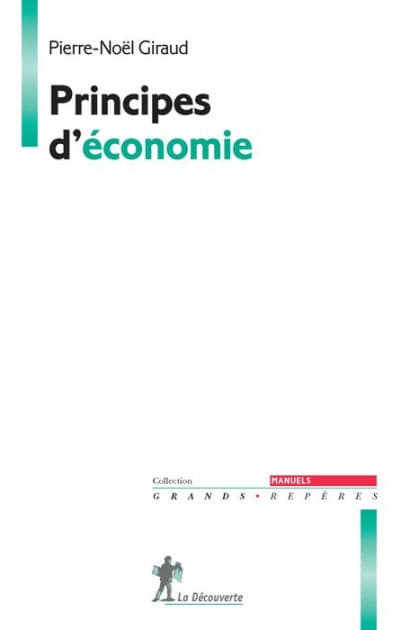 Principes d'économie by Pierre-Noël Giraud