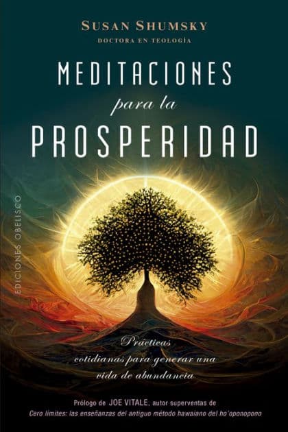 Meditaciones para la prosperidad by Susan Shumsky
