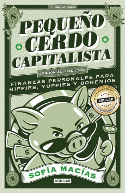 Pequeño cerdo capitalista (10° aniv) / Little Capitalist Pig (10th anniversary) by Sofía Macías
