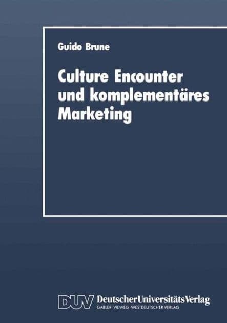Culture Encounter and komplementäres Marketing by Guido Brune