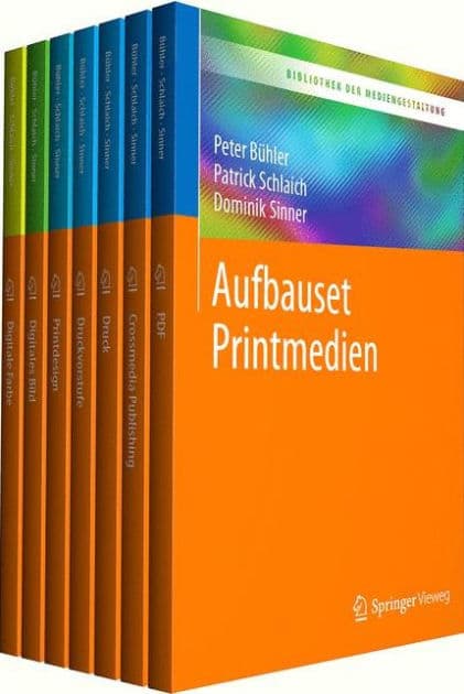 Bibliothek der Mediengestaltung - Aufbauset Printmedien: Ausbildung zum/zur Mediengestalter/in Digital und Print by Peter Bühler