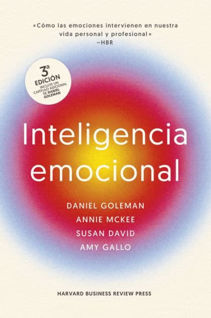 Inteligencia Emocional 3ra Ed (Emotional Intelligence 3rd Edition, Spanish Edition) by Daniel Goleman