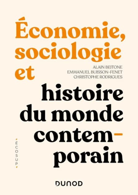 Economie, Sociologie et Histoire du monde contemporain - 4e éd. by Emmanuel Buisson-Fenet