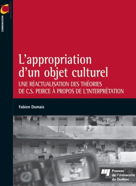 L'appropriation d'un objet culturel by Fabien Dumais