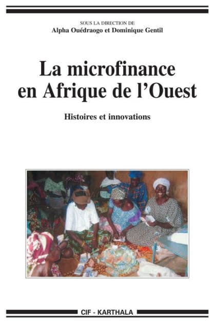 La microfinance en Afrique de l'Ouest: Histoires et innovations by Alpha Ouédraogo