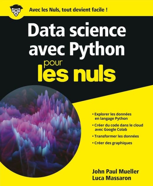 Data science avec Python pour les Nuls by John Paul Mueller