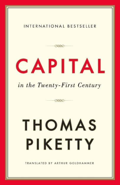 Capital in the Twenty-First Century by Thomas Piketty