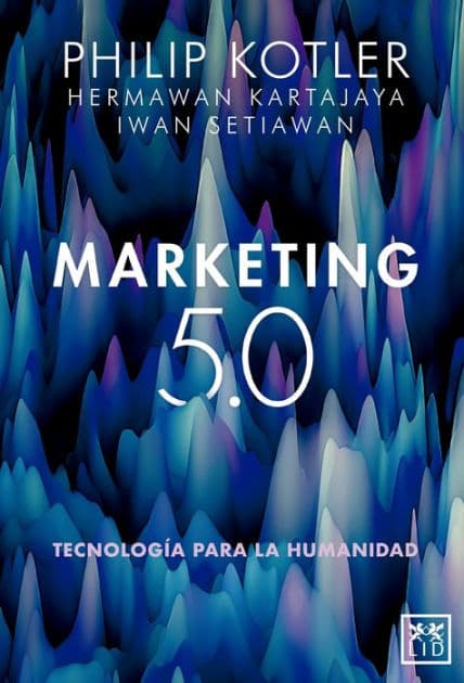 Marketing 5.0 by Philip Kotler