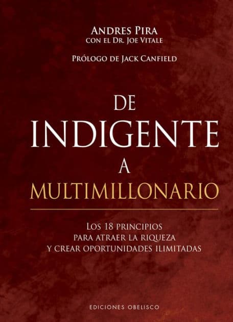 De indigente a multimillonario by Andres Pira