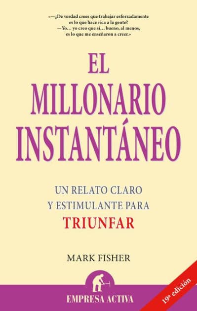 El Millonario instantaneo by Mark Fisher