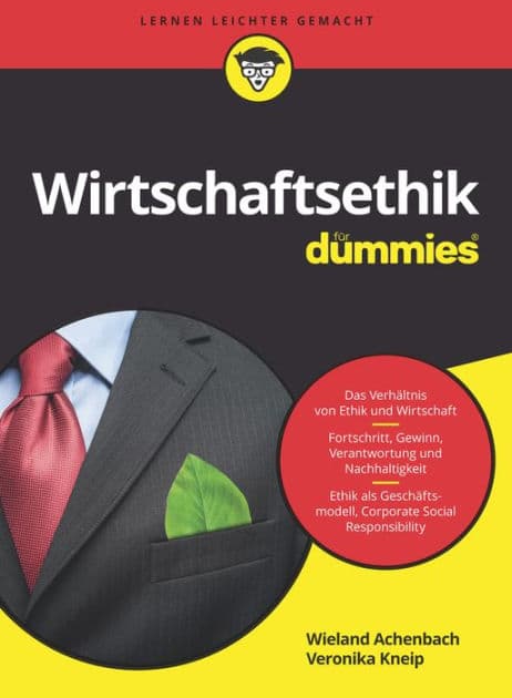 Wirtschaftsethik für Dummies by Wieland Achenbach