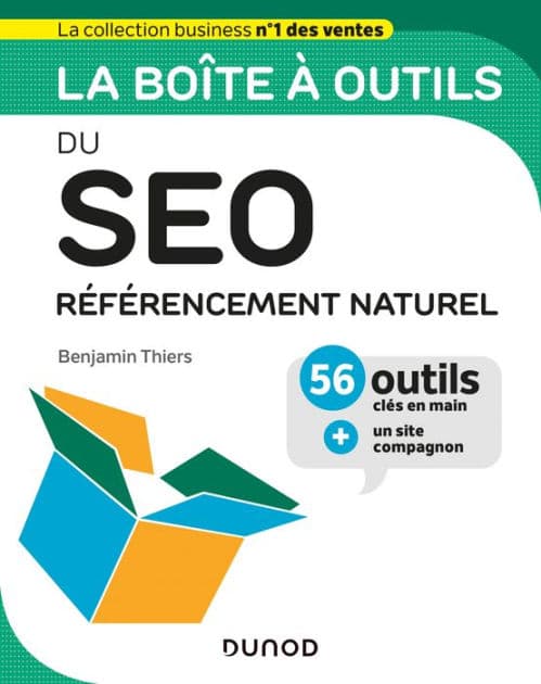 La boîte à outils du SEO: Référencement naturel by Benjamin Thiers