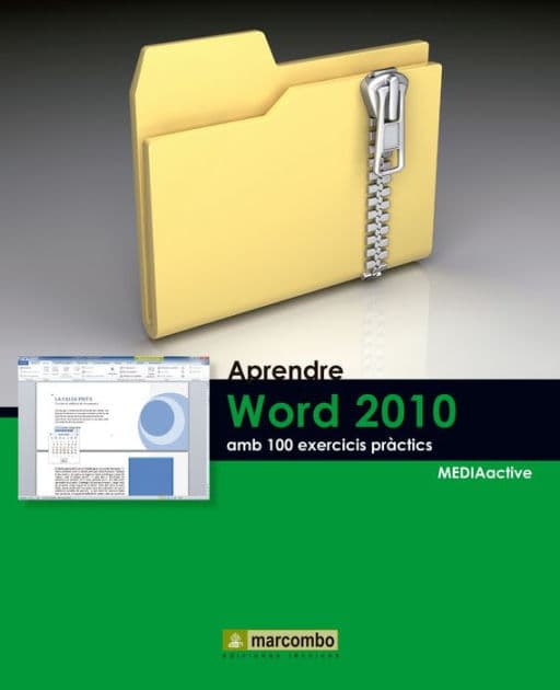 Aprendre Word 2010 amb 100 exercicis pràctics by MEDIAactive