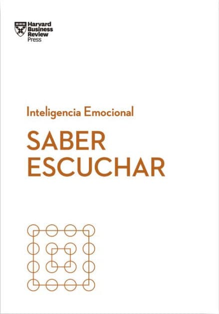 Saber escuchar (Mindful Listening Spanish Edition) by Jack Zenger