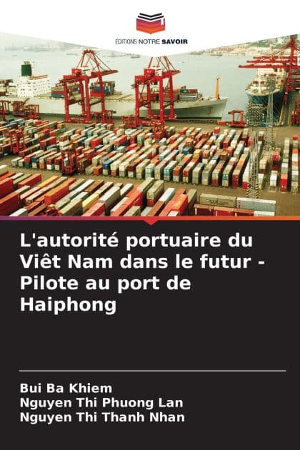 L'autoritï¿½ portuaire du Viï¿½t Nam dans le futur - Pilote au port de Haiphong by Bui Ba Khiem