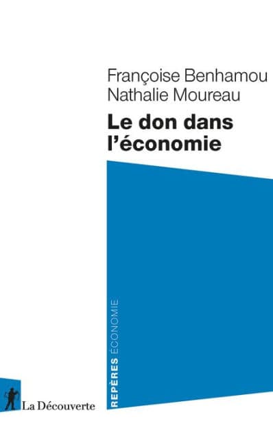 Le don dans l'économie by Françoise Benhamou
