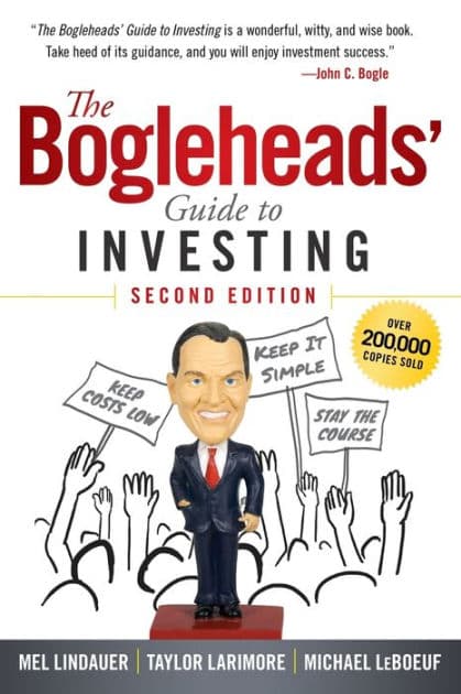 The Bogleheads' Guide to Investing by Mel Lindauer