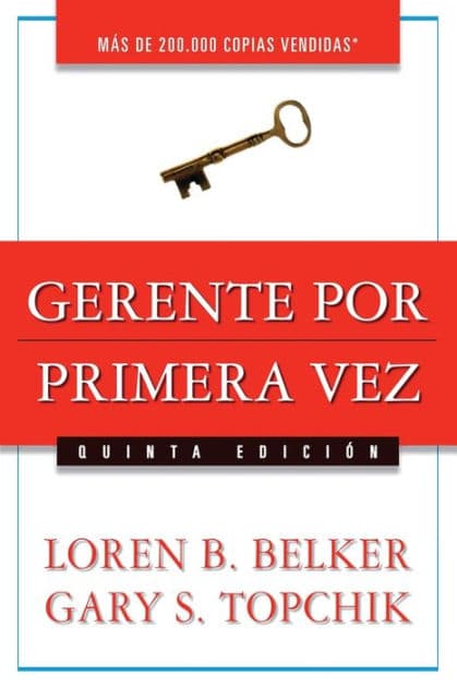 Gerente por primera vez by Loren B. Belker