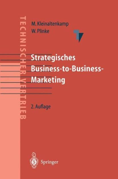 Strategisches Business-to-Business-Marketing by Michael Kleinaltenkamp