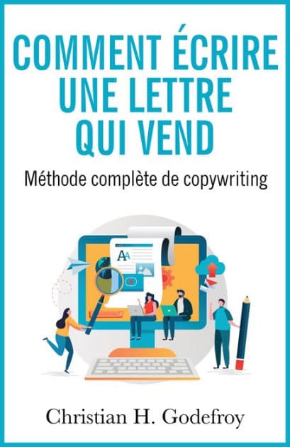 Comment écrire une lettre qui vend by Christian H. Godefroy