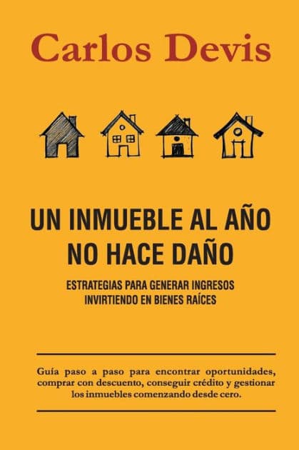 Un Inmueble Al Año No Hace Daño by LETRA FRESCA