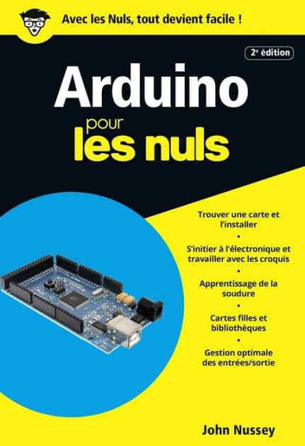 Arduino pour les Nuls poche, 2e édition by John Nussey
