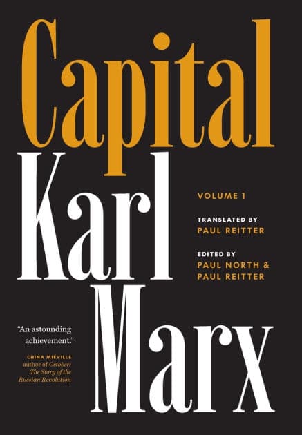 Capital: Critique of Political Economy, Volume 1 by Karl Marx