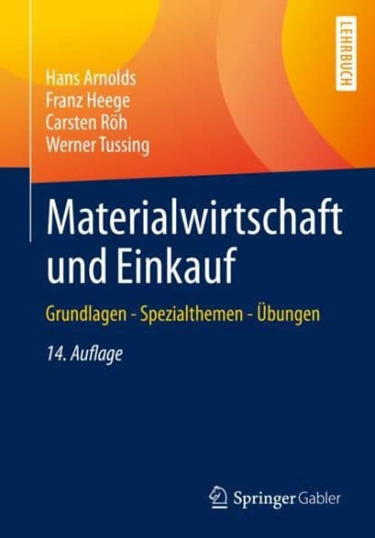 Materialwirtschaft und Einkauf: Grundlagen - Spezialthemen - Übungen by Hans Arnolds