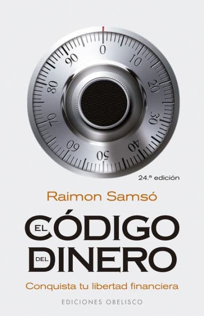 El código del dinero by Raimon Samsó Queraltó