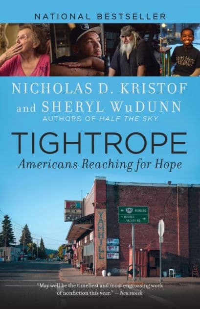 Tightrope: Americans Reaching for Hope by Nicholas D. Kristof