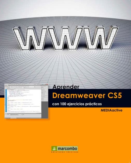 Aprender Dreamweaver CS5 con 100 ejercicios prácticos by MEDIAactive