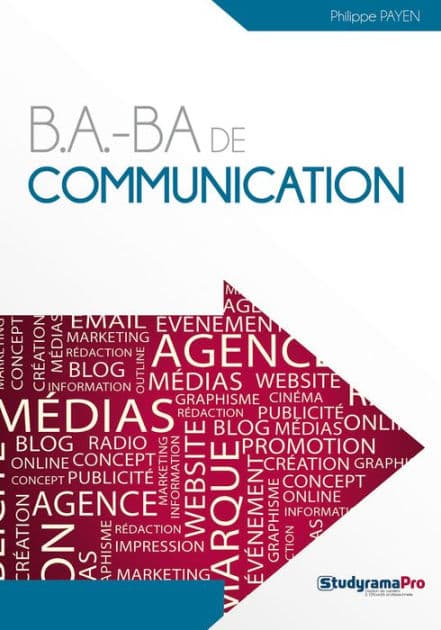 B.A.-BA de communication by Philippe Payen