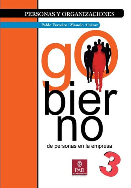 Gobierno de Personas en la Empresa: Versión económica by Pablo Ferreiro