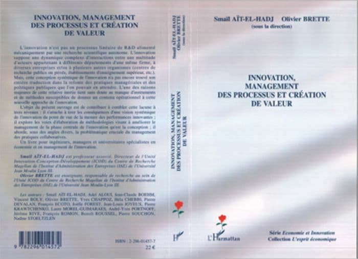 Innovation, management des processus et création de valeur by Olivier Brette