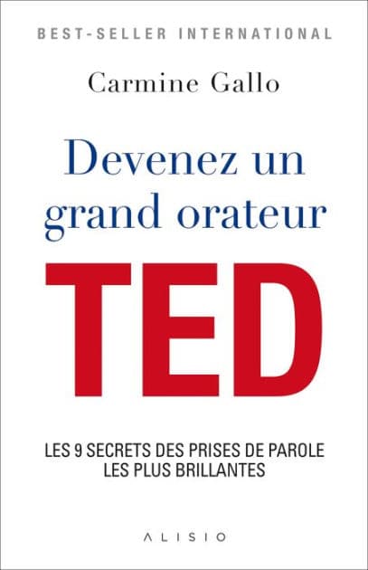 Devenez un grand orateur TED by Carmine Gallo